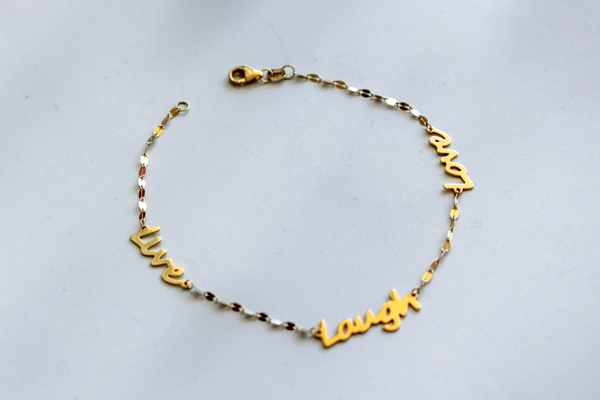 "Live Laugh Love" Bracelet - 10k Gold